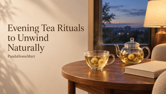 Evening Tea Rituals to Unwind Naturally