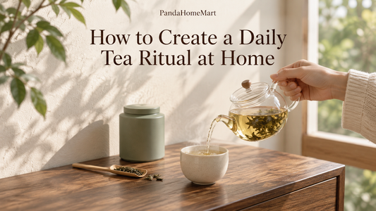 How to Create a Daily Tea Ritual at Home
