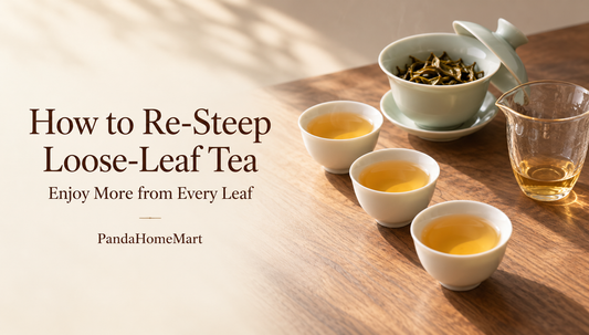 How to Re-Steep Loose-Leaf Tea: Enjoy More from Every Leaf
