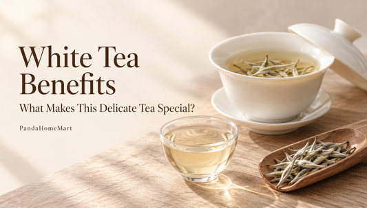 White Tea Benefits: What Makes This Delicate Tea Special?