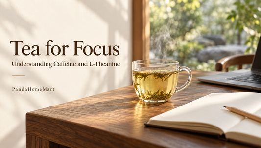 Tea for Focus: Understanding Caffeine and L-Theanine