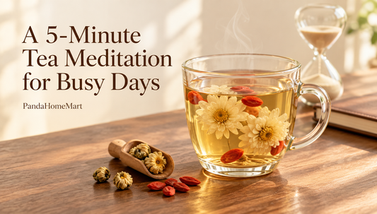 A 5-Minute Tea Meditation for Busy Days