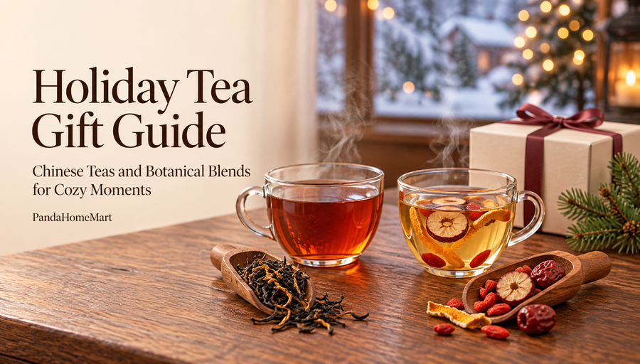 Holiday Tea Gift Guide: Chinese Teas and Botanical Blends for Cozy Moments